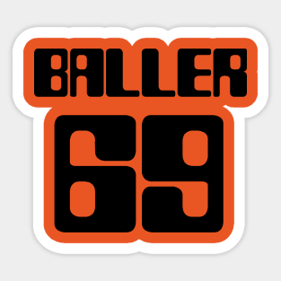 Baller 69 Athlete Sticker